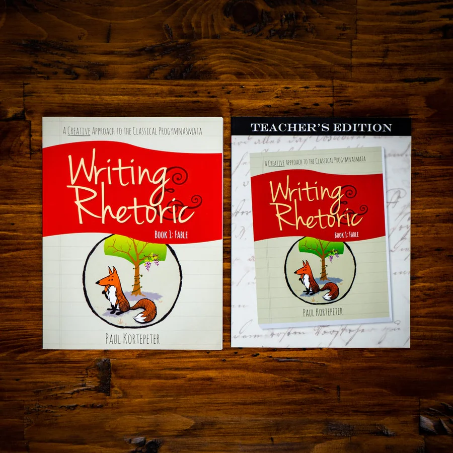 Writing & Rhetoric Book 1: Fable (Teacher and Student Combo)