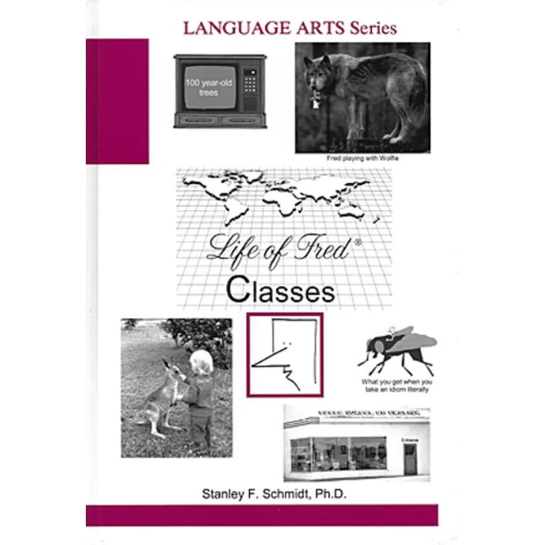 [LoFLAClasses] Language Arts High School: Classes (Book 3)