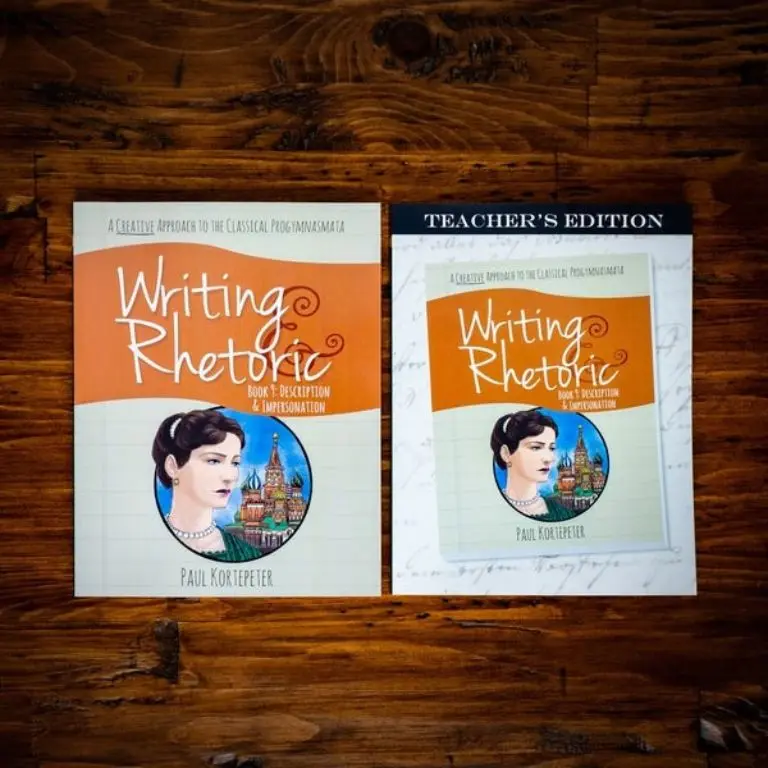 Writing & Rhetoric Book 9: Description & Impersonation (Student and Teacher Combo)